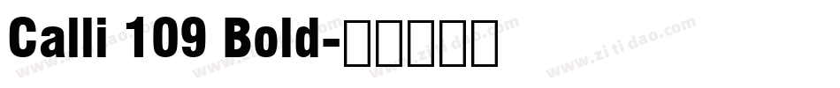 Calli 109 Bold字体转换